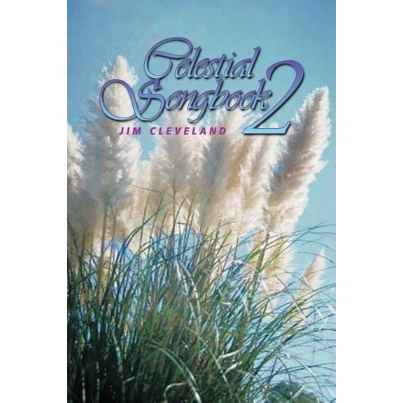 The Celestial Songbook 2 (Paperback)