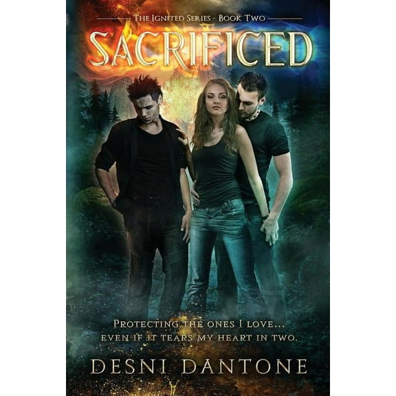 Ignited: Sacrificed (Paperback)