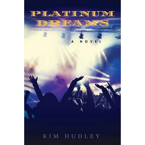 Platinum Dreams, (Paperback)