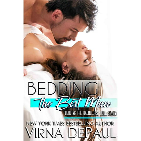 Bedding The Best Man - eBook