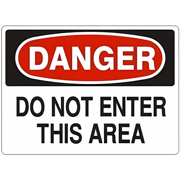 Danger DO NOT Enter This Area Sign - 8"x12" OSHA Safety Wall Art Poster Plaque for Home Farm Store Garage Club Bar Kitchen Pub