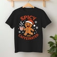 thumbnail image 2 of Spicy Gingerbread Caffeinated Coffee Lover Christmas – T-Shirt, Hoodie & Sweatshirt – Holiday Cheer – Coffee Enthusiasts, 2 of 6