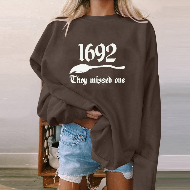 1692 They Missed One Sweatshirt Halloween Sweatshirts For Women Witch Print Oversized Pullover Tops Casual Long Sleeve Crewneck Sweatshirt