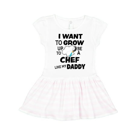 

Inktastic I Want To Grow up To Be a Chef Like My Daddy Gift Toddler Girl Dress