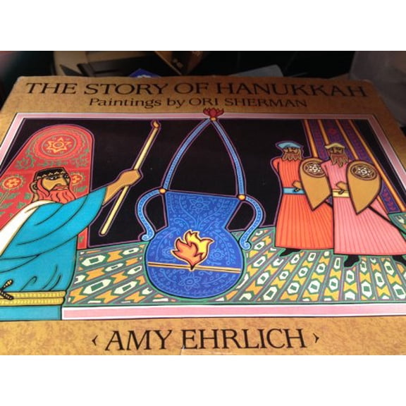 Pre-Owned The Story of Hanukkah (Hardcover) 0803706154 9780803706156