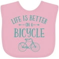 thumbnail image 3 of Inktastic Life's Better on a Bicycle Girls Baby Bib, 3 of 4
