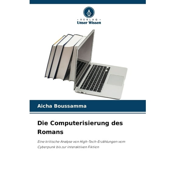 Die Computerisierung des Romans, (Paperback)