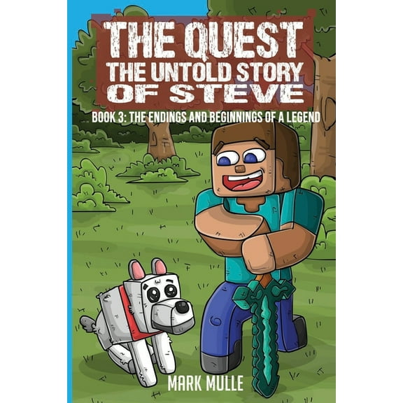 Quest The Quest The Untold Story of Steve Book 3: The Endings and Beginnings of a Legend, Book 3, (Paperback)
