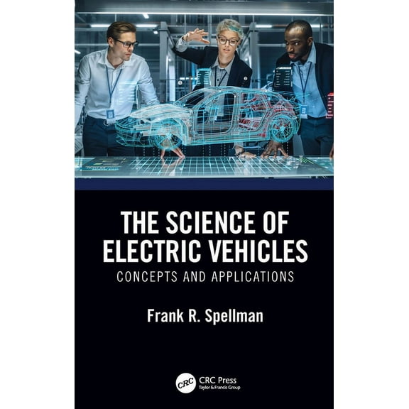 The Science of Electric Vehicles: Concepts and Applications, (Hardcover)