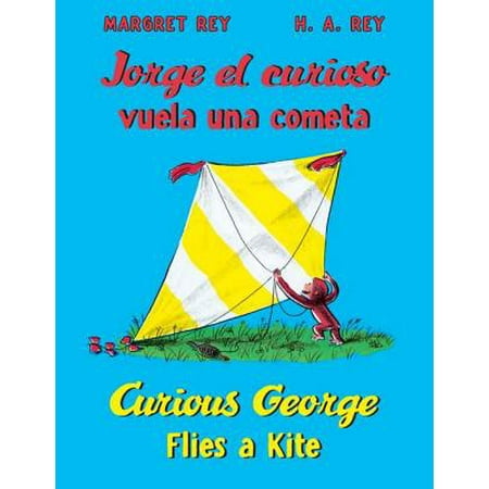 Jorge el curioso vuela una cometa/Curious George Flies A Kite -