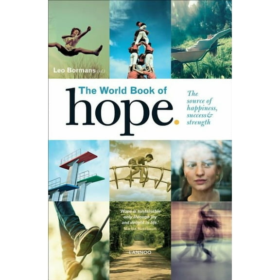 The World Book of Hope : The Source of Success, Strength and Happiness (Paperback)