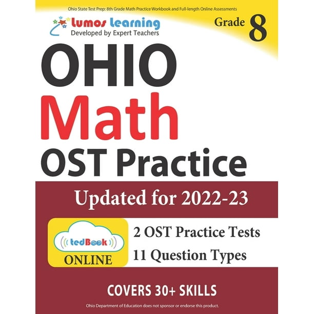 Ohio State Test Prep : 8th Grade Math Practice Workbook and Full-length Online Assessments: OST Study Guide (Paperback)