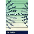 thumbnail image 1 of Pre-Owned Knowledge as Design (Paperback) 089859863X 9780898598636, 1 of 1