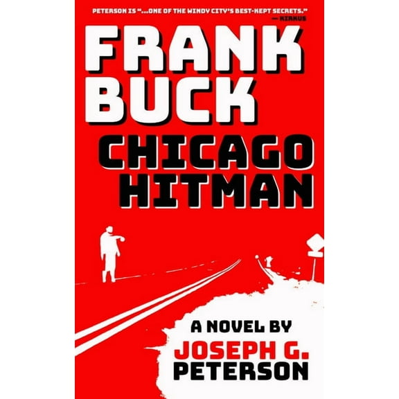 New Chicago Classics Frank Buck: Chicago Hitman, Book 12, (Paperback)