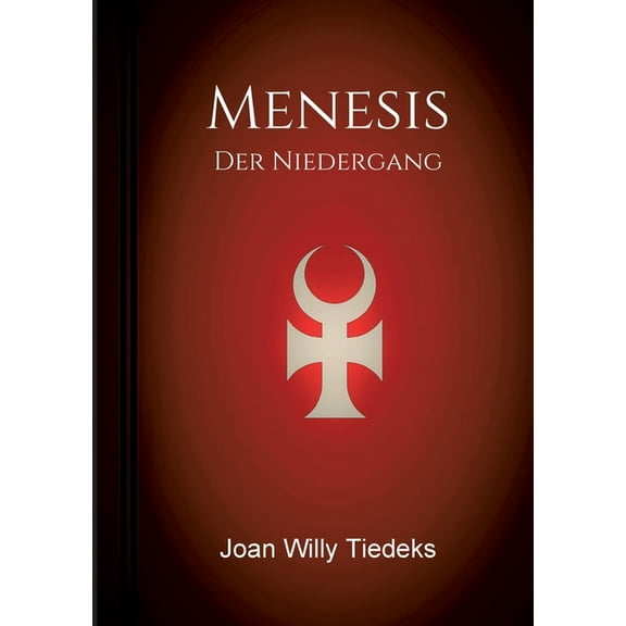 Menesis : Der Niedergang (Paperback)