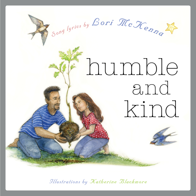 Lyricpop Humble and Kind A Children's Picture Book (Hardcover