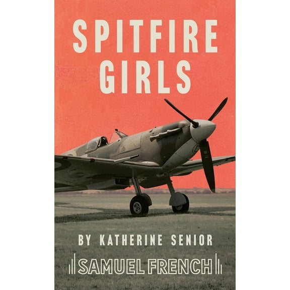 Spitfire Girls, (Paperback)