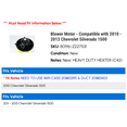 thumbnail image 2 of Blower Motor - Compatible with 2010 - 2013 Chevy Silverado 1500 2011 2012, 2 of 2