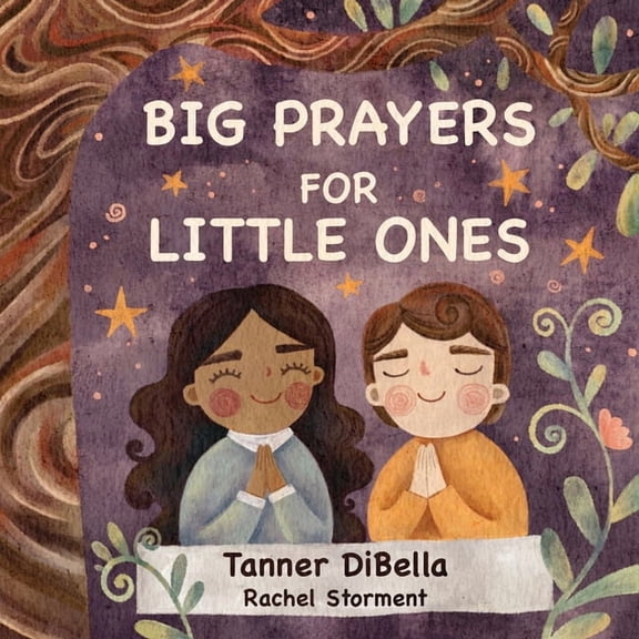 Big Prayers for Little Ones, (Paperback)