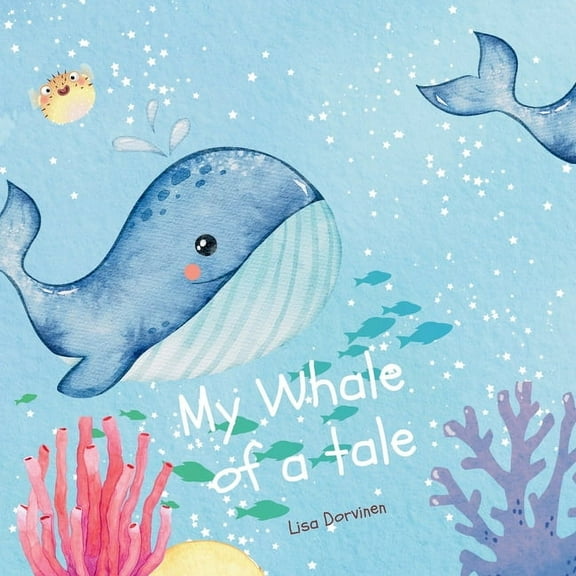 My Whale of a tale, (Paperback)
