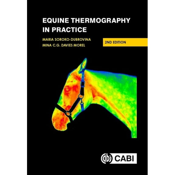 Equine Thermography in Practice, (Hardcover)