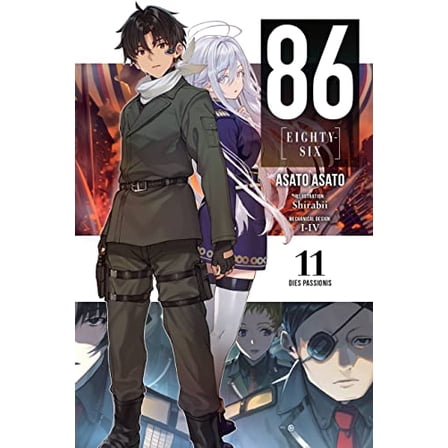 Pre-Owned 86--Eighty-Six, Vol. 11 (Light Novel): Dies Passionis (Paperback) by Asato Asato, Roman Lempert