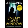 thumbnail image 1 of Pre-Owned Enemy At The Window: a nail-biting psychological thriller, 9781912986323, 1912986329, Paperback,, 1 of 1
