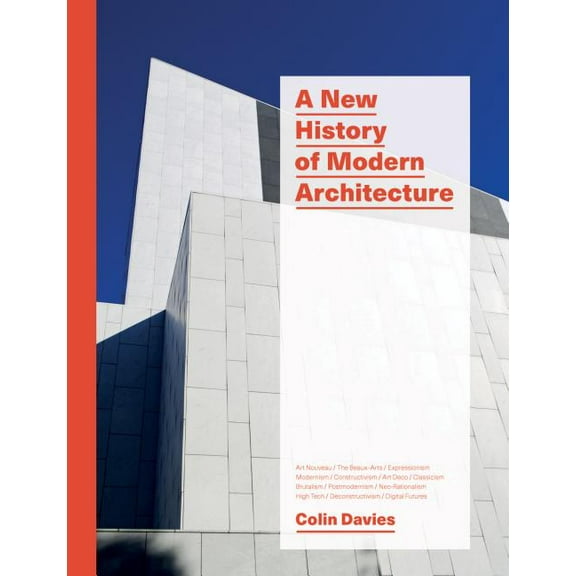 A New History of Modern Architecture, (Paperback)
