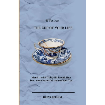 The Cup of your Life (Paperback)