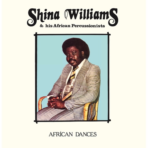 Williams,Shina & His African Percussionists - African Dances - Music & Performance - CD