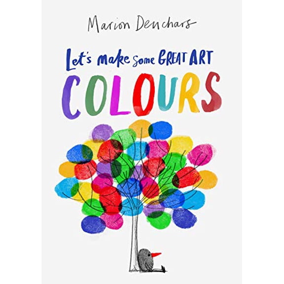Pre-Owned Let's Make Some Great Art: Colors (Paperback) 1786277727 9781786277725