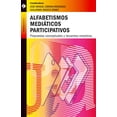thumbnail image 1 of Alfabetismo Mediáticos Participativos Tintable 9786078346660, 1 of 2