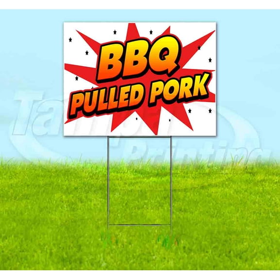 Wbg Bbq Pulled Pork (18" x 24") Yard Sign, Includes Metal Step Stake
