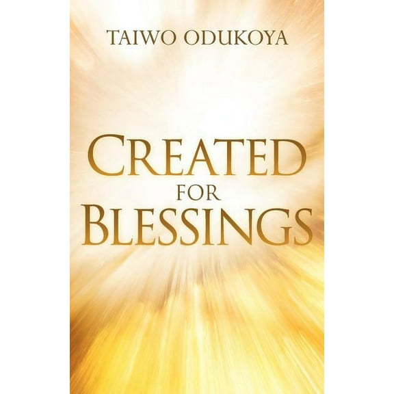 Created For Blessings (Paperback)
