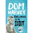 thumbnail image 5 of Childhood of an Idiot (Paperback), 5 of 5