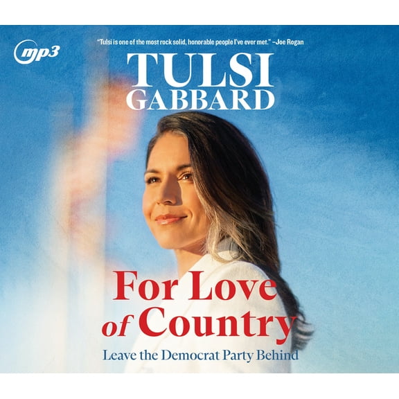 For Love of Country: Leave the Democrat Party Behind, (Audiobook)