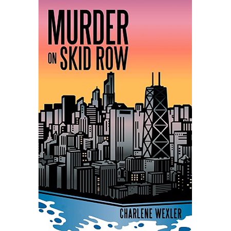 Murder on Skid Row (Best Hotel On Skid Row)