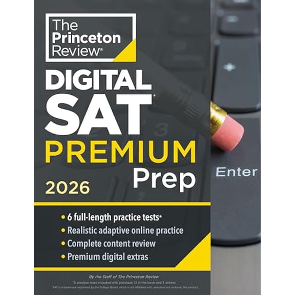Pre-Owned College Test Preparation Princeton Review Digital SAT Premium Prep, 2026: 6 Full-Length Practice Tests (3 in Book + 3 Adaptive Tests Online) + On, (Paperback)