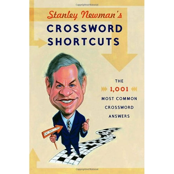 Pre-Owned Stanley Newman's Crossword Shortcuts: The 1,001 Most Common Crossword Answers (Paperback) 0375723064 9780375723063