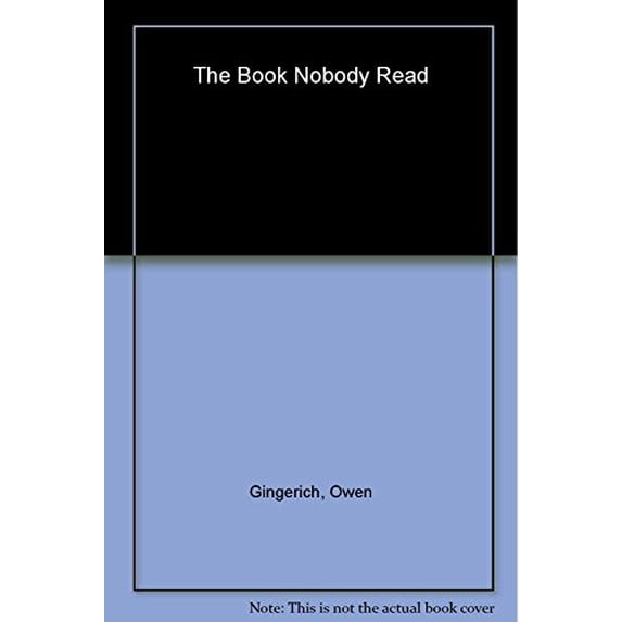 Pre-Owned The Book Nobody Read : In Pursuit of the Revolutions of Nicholas Copernicus (Hardcover) 0434013153 9780434013159