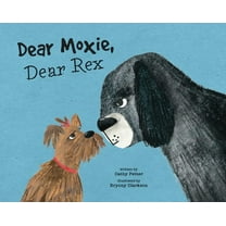 Dear Moxie, Dear Rex, (Hardcover)