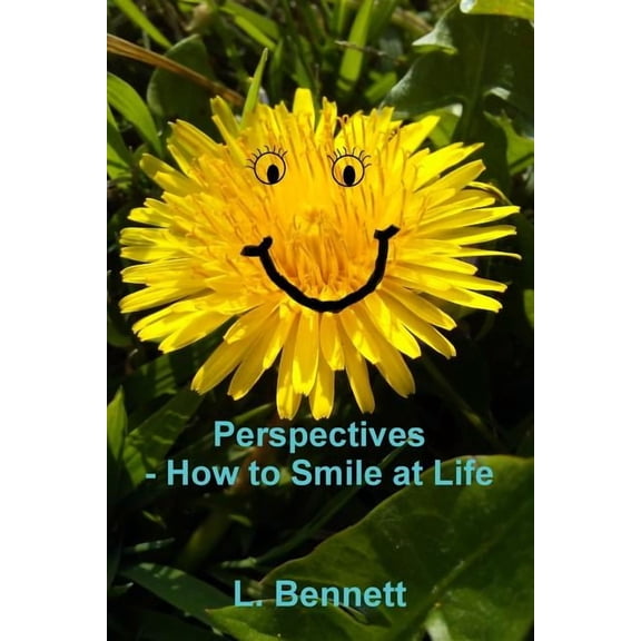 Perspectives, How to Smile at Life (Paperback)