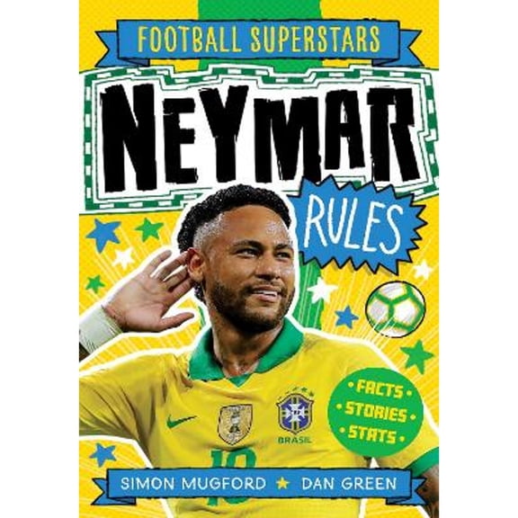 Pre-Owned Soccer Superstars: Neymar Rules (Paperback) 1783125624 9781783125623