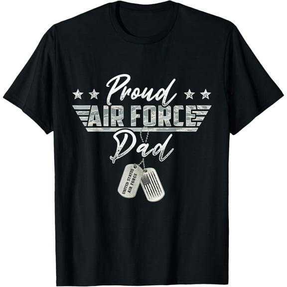 Proud Air Force Dad Military US Air Force Family Matching T-ShirtMen's and women's gift, black and white T-shirt, size: Extra large S-4XL