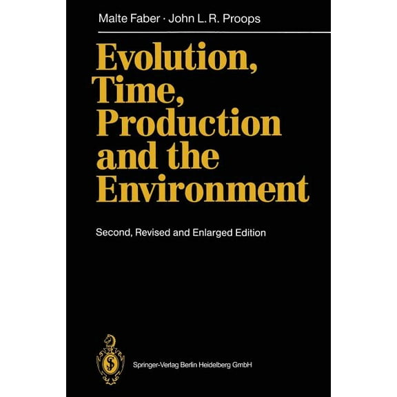 Evolution, Time, Production and the Environment, (Paperback)