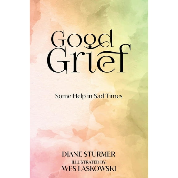 Good Grief, (Paperback)