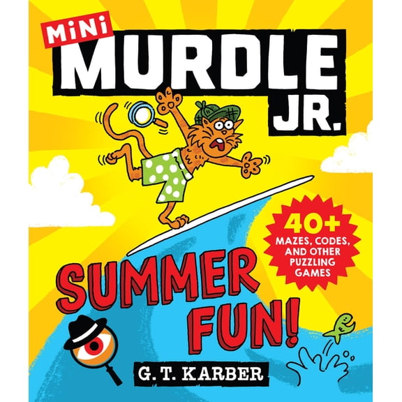 Murdle Jr. Minis Murdle Jr.: Summer Fun!: 40  Mazes, Codes, and Other Puzzling Games, Book 1, (Paperback)