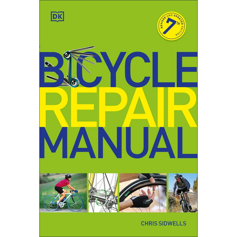Bicycle Repair Manual, Seventh Edition (Edition 7) (Paperback
