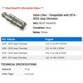 thumbnail image 2 of Valve Lifter - Compatible with 2014 - 2023 Jeep Cherokee 2015 2016 2017 2018 2019 2020 2021 2022, 2 of 2