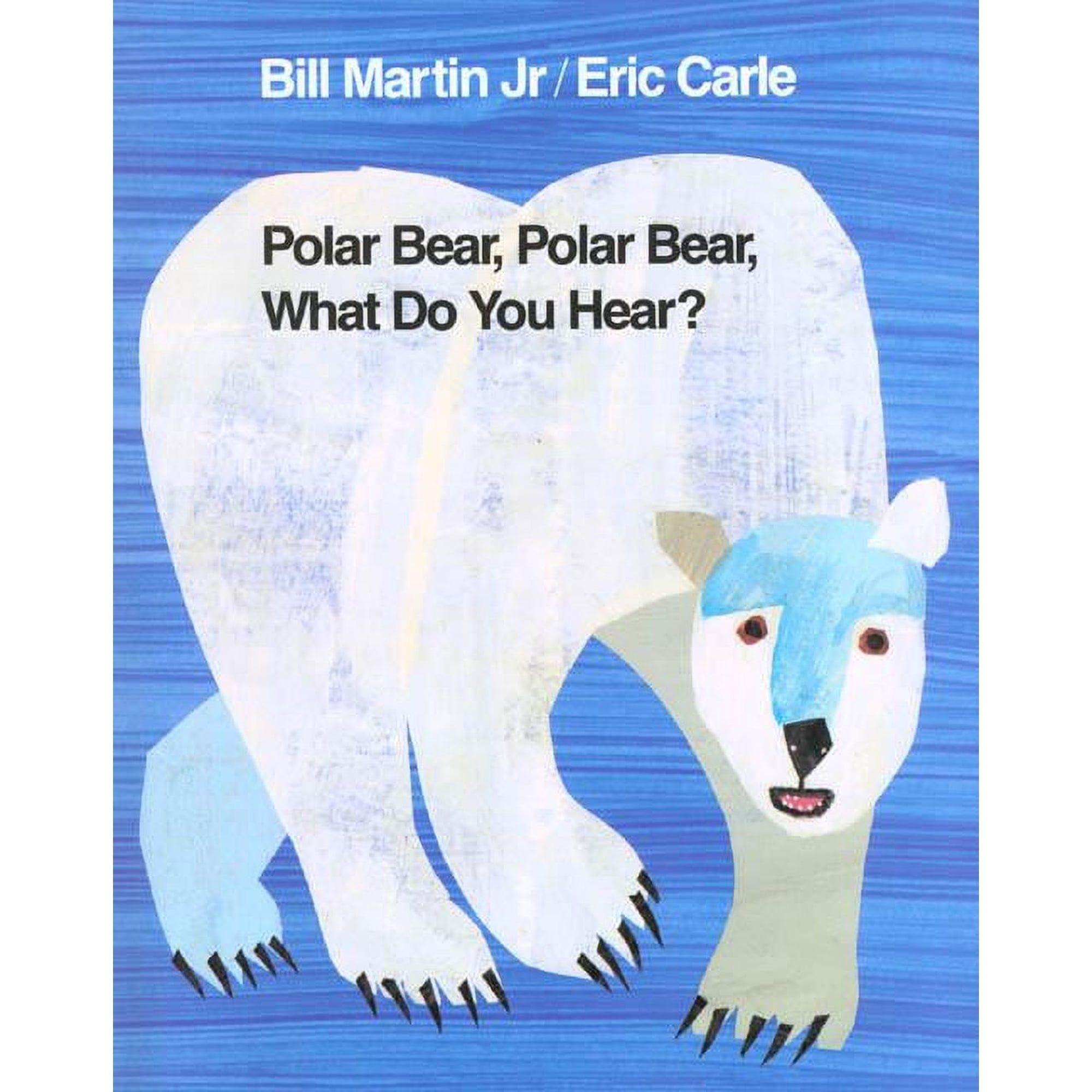 Polar Bear, Polar Bear, What Do You Hear? (Hardcover)